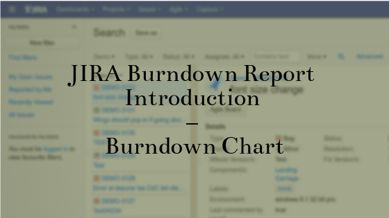 JIRA Burndown Report Introduction - Burndown Chart