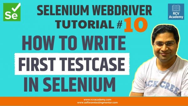 selenium-webdriver-tutorial-10-how-to-write-first-testcase-in