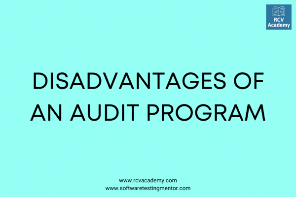 disadvantages-of-an-audit-program-rcv-academy