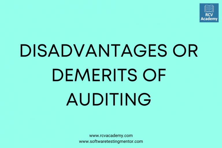 Disadvantages Or Demerits Of Auditing - RCV Academy