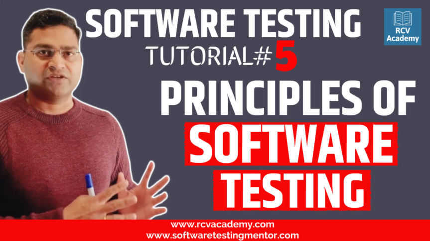 7 Principles Of Software Testing - RCV Academy